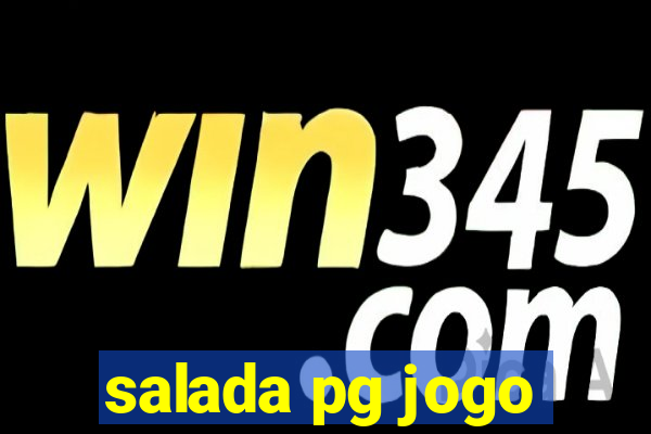 salada pg jogo